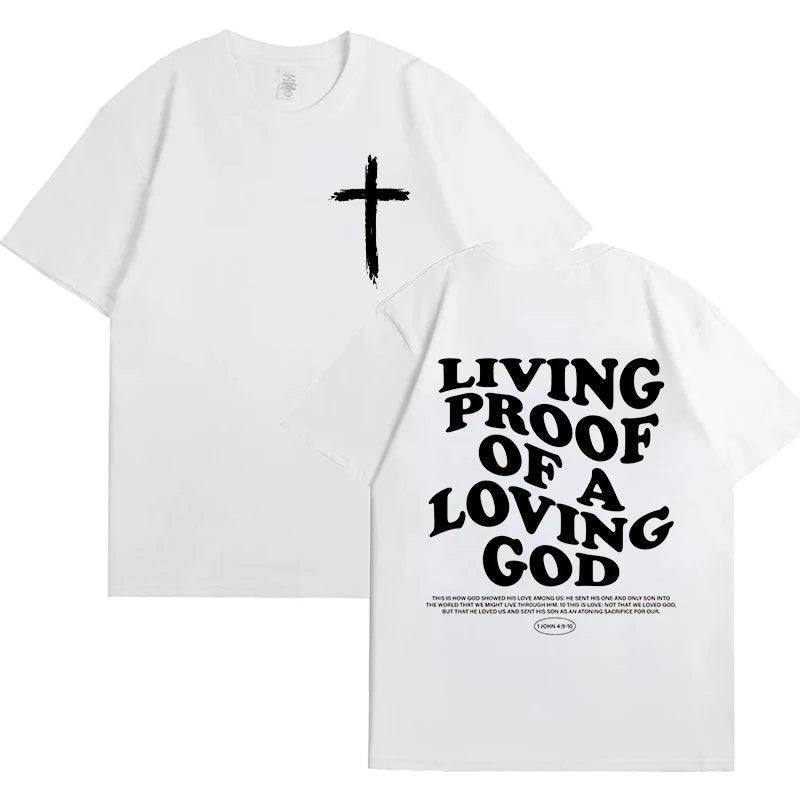 Living Proof of A Loving God Letters Print T Shirts Women's Inspirational Christian Apparel T Shirt Short Sleeve O-Neck T-shirts