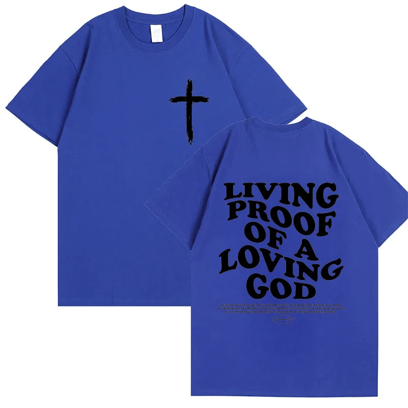 Living Proof of A Loving God Letters Print T Shirts Women's Inspirational Christian Apparel T Shirt Short Sleeve O-Neck T-shirts