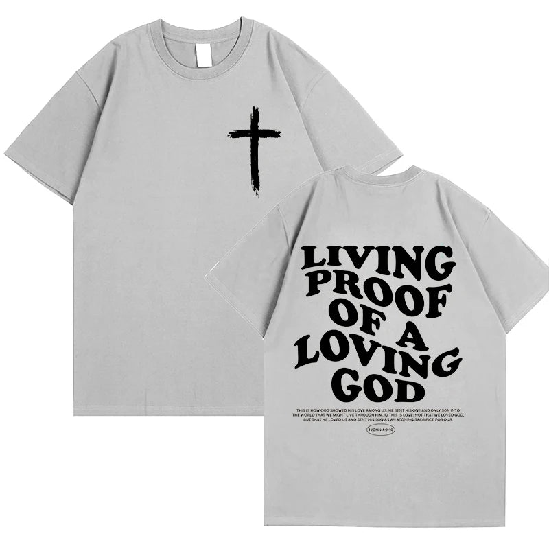 Living Proof of A Loving God Letters Print T Shirts Women's Inspirational Christian Apparel T Shirt Short Sleeve O-Neck T-shirts