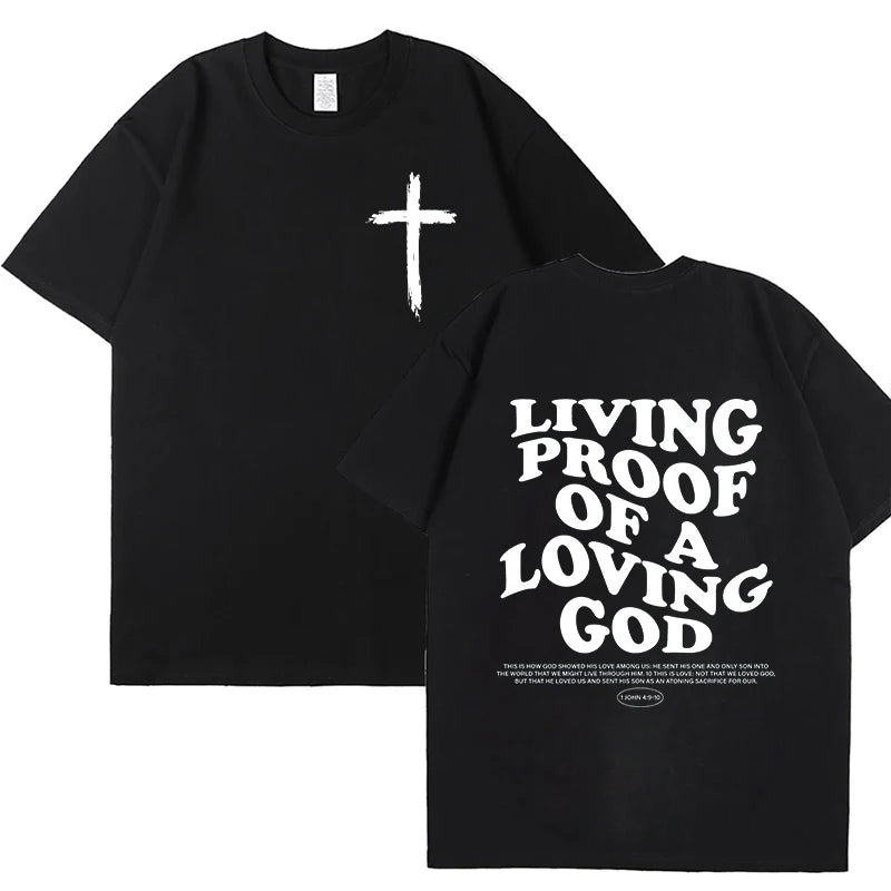 Living Proof of A Loving God Letters Print T Shirts Women's Inspirational Christian Apparel T Shirt Short Sleeve O-Neck T-shirts